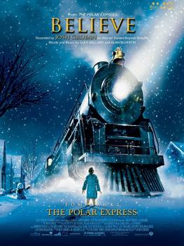 Believe (from <i>The Polar Express</i>) (AL-00-36602)