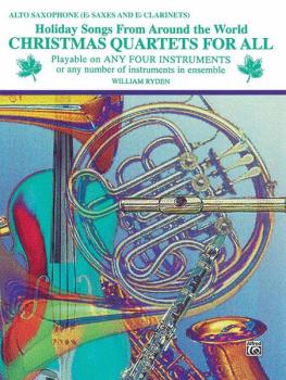 Christmas Quartets for All: Holiday Songs from Around the World (AL-00-EL9581)