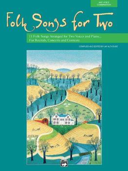 Folk Songs for Two: 11 Folk Songs Arranged for Two Voices and Piano .  (AL-00-17795)