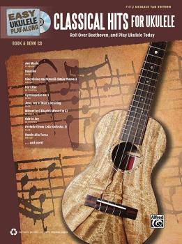 Easy Ukulele Play-Along: Classical Hits for Ukulele: Roll Over Beethov (AL-00-39197)