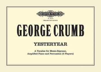 Yesteryear: A Vocalise for Mezzo-Soprano, Amplified Piano and Percussi (AL-98-EP68178)