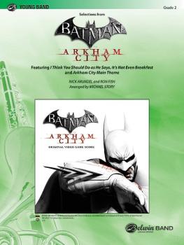 <i>Batman: Arkham City,</i> Selections from (Featuring: I Think You Sh (AL-00-38321S)