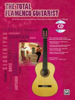 The Total Flamenco Guitarist: A Fun and Comprehensive Overview of Flam (AL-00-26197)