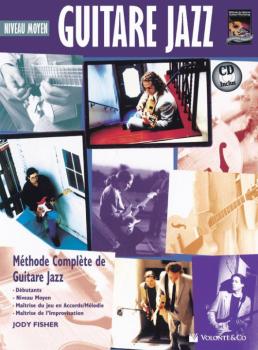 Guitare Jazz Moyen [Intermediate Jazz Guitar]: Methode Complete de Gui (AL-00-40669)