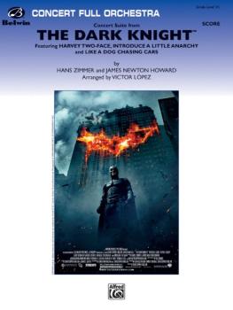 <i>The Dark Knight,</i> Concert Suite from (Featuring: Harvey Two-Face (AL-00-31564S)