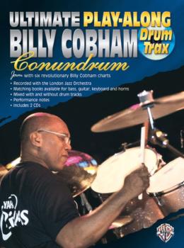 Ultimate Play-Along Drum Trax: Billy Cobham Conundrum: Jam with Six Re (AL-00-0452B)