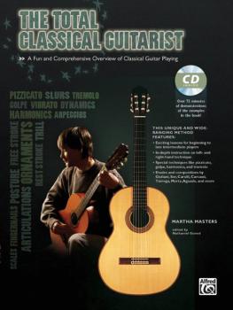 The Total Classical Guitarist: A Fun and Comprehensive Overview of Cla (AL-00-39338)