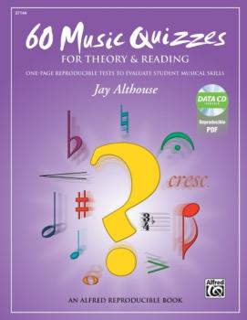 60 Music Quizzes for Theory and Reading: One-Page Reproducible Tests t (AL-00-40035)