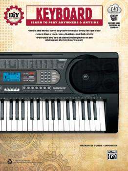 DiY (Do it Yourself) Keyboard: Learn to Play Anywhere & Anytime (AL-00-42550)