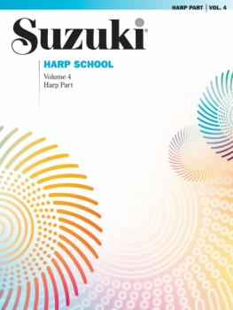 Suzuki Harp School Harp Part, Volume 4: International Edition (AL-00-36623)