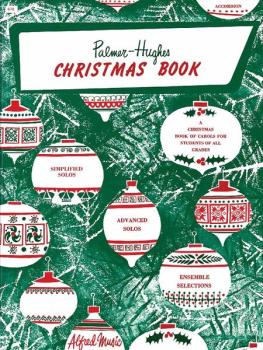 Palmer-Hughes Accordion Course: Christmas Book: A Christmas Book of Ca (AL-00-670)