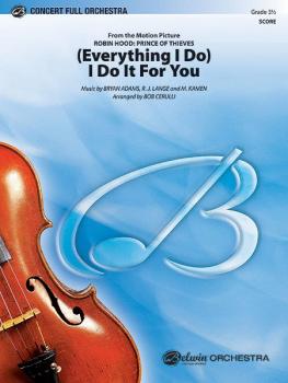 (Everything I Do) I Do It for You (from the Motion Picture <I>Robin Ho (AL-00-7155EB7XC)