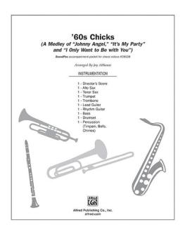 '60s Chicks (A Medley) (Featuring: Johnny Angel / It's My Party / I On (AL-00-28530)