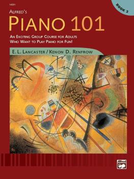 Alfred's Piano 101: Book 2: An Exciting Group Course for Adults Who Wa (AL-00-14591)