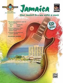 Guitar Atlas: Jamaica: Your passport to a new world of music (AL-00-33486)