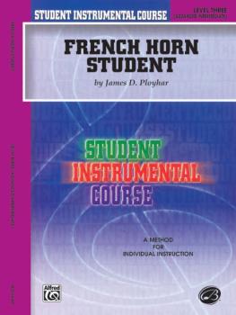 Student Instrumental Course: French Horn Student, Level III (AL-00-BIC00351A)