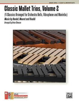 Classic Mallet Trios, Volume 2: 4 Classics Arranged for Orchestra Bell (AL-00-38962)