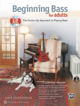 Beginning Bass for Adults: The Grown-Up Approach to Playing Bass (AL-00-40272)
