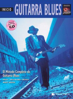 Guitarra Blues Inicio [Beginning Blues Guitar]: El Metodo Completo de  (AL-00-41993)