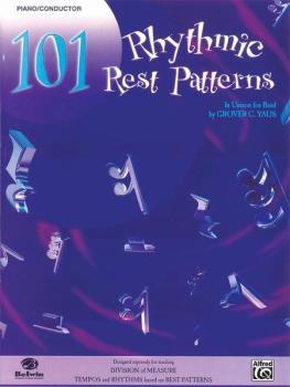 101 Rhythmic Rest Patterns (In Unison for Band) (AL-00-EL00547)