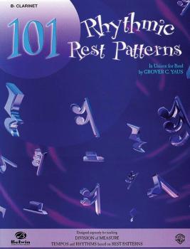 101 Rhythmic Rest Patterns (In Unison for Band) (AL-00-EL00548)
