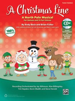 A Christmas Line: A North Pole Musical for Unison and 2-Part Voices (AL-00-43430)