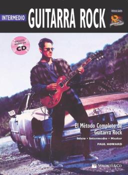 Guitarra Rock Intermedio [Intermediate Rock Guitar]: El Metodo Complet (AL-00-41988)