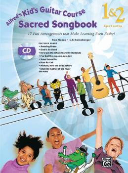 Alfred's Kid's Guitar Course Sacred Songbook 1 & 2: 17 Fun Arrangement (AL-00-43055)