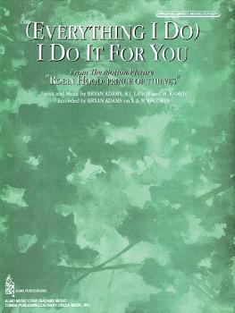 (Everything I Do) I Do It for You (from <I>Robin Hood: Prince of Thiev (AL-00-7155ESMX)