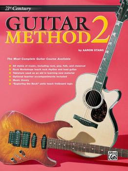 Belwin's 21st Century Guitar Method 2: The Most Complete Guitar Course (AL-00-EL03843)