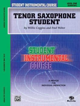 Student Instrumental Course: Tenor Saxophone Student, Level I (AL-00-BIC00136A)