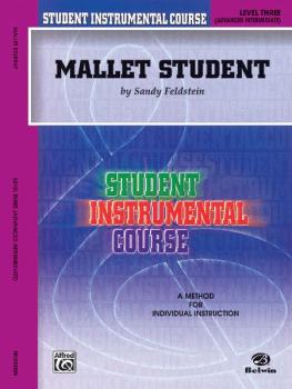 Student Instrumental Course: Mallet Student, Level III (AL-00-BIC00381A)