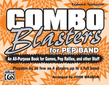 Combo Blasters for Pep Band: An All-Purpose Book for Games, Pep Rallie (AL-00-MBC9614)