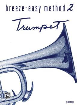 Breeze-Easy Method for Trumpet (Cornet), Book II (AL-00-BE0020)