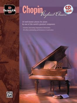 Basix®: Keyboard Classics: Chopin: 14 Well-Known Pieces for Piano by O (AL-00-18445)