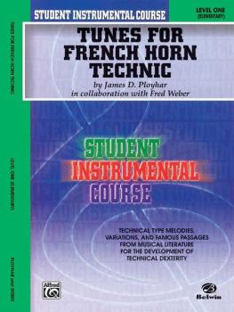 Student Instrumental Course: Tunes for French Horn Technic, Level I (AL-00-BIC00153A)