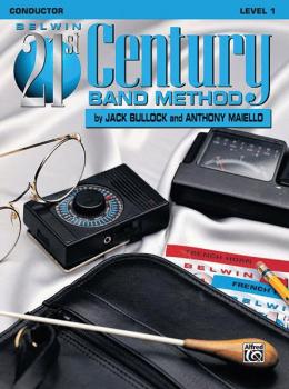 Belwin 21st Century Band Method, Level 1 (AL-00-B21100)