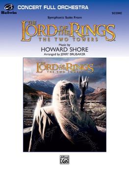 <I>The Lord of the Rings: The Two Towers,</I> Symphonic Suite from (Fe (AL-00-FOM03007C)