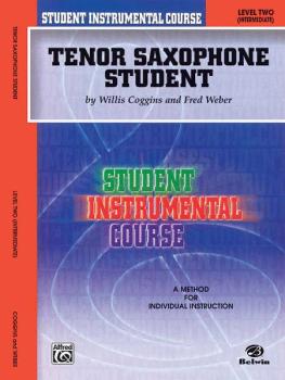 Student Instrumental Course: Tenor Saxophone Student, Level II (AL-00-BIC00236A)