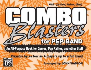 Combo Blasters for Pep Band: An All-Purpose Book for Games, Pep Rallie (AL-00-MBC9602)