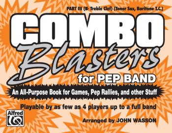 Combo Blasters for Pep Band: An All-Purpose Book for Games, Pep Rallie (AL-00-MBC9608)