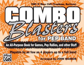 Combo Blasters for Pep Band: An All-Purpose Book for Games, Pep Rallie (AL-00-MBC9609)