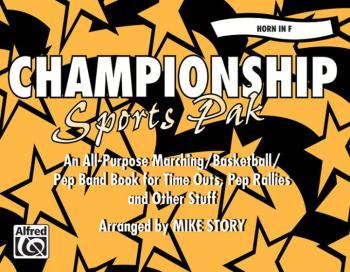 Championship Sports Pak: An All-Purpose Marching/Basketball/Pep Band B (AL-00-MBF9810)