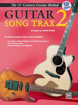 Belwin's 21st Century Guitar Song Trax 2: The Most Complete Guitar Cou (AL-00-EL03849CD)