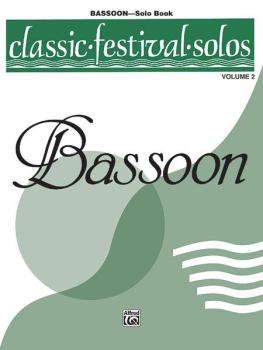 Classic Festival Solos (Bassoon), Volume 2 Solo Book (AL-00-EL03879)