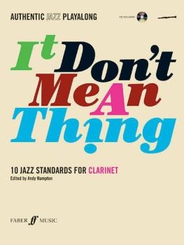 Authentic Jazz Play-Along: It Don't Mean a Thing (10 Jazz Standards) (AL-12-0571527396)
