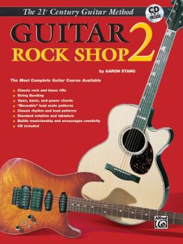 Belwin's 21st Century Guitar Rock Shop 2: The Most Complete Guitar Cou (AL-00-EL03852CD)