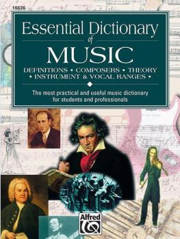 Essential Dictionary of Music: The Most Practical and Useful Music Dic (AL-00-16636)