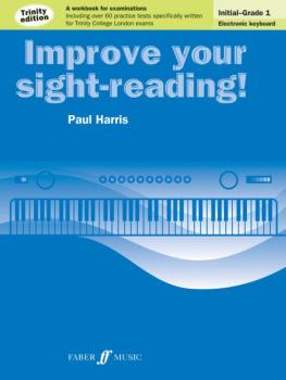 Improve Your Sight-Reading! Electronic Keyboard, Grade 0-1: A Workbook (AL-12-0571538258)