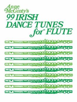 99 Irish Dance Tunes for Flute (AL-00-SB90)
